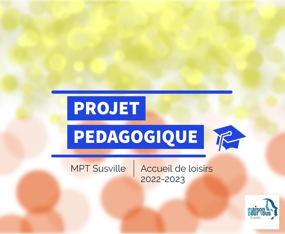 Projet pédagogique MPT 2022-2023