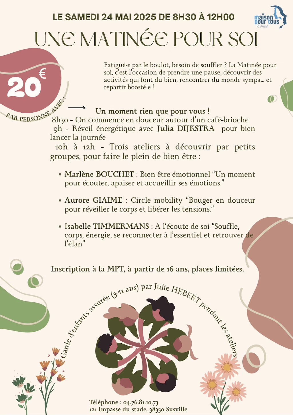 UNE MATINÉE POUR SOI UNE MATINÉE POUR SOI MPT SUSVILLE